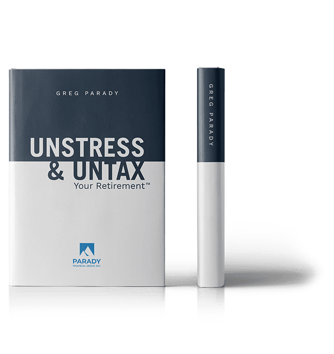 Unstress & Untax Your Retirement by Greg Parady - new